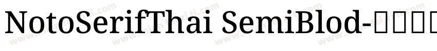 NotoSerifThai SemiBlod字体转换